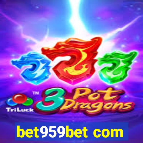 bet959bet com